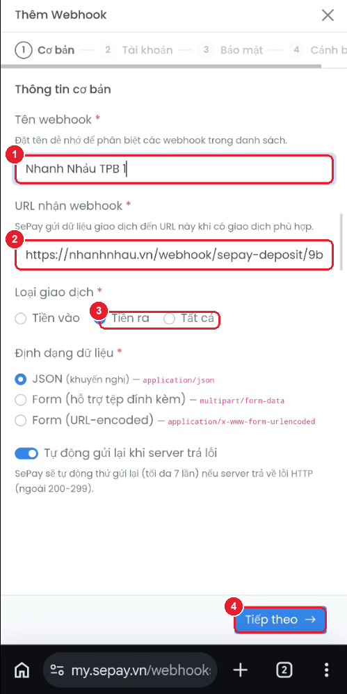 Form webhook bước 1 — Tên webhook, URL, Loại giao dịch, nút "Tiếp theo"