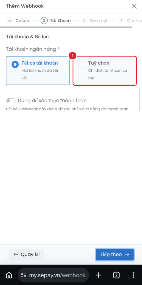 Bước 2 "Tài khoản & Bộ lọc" — chọn "Tuỳ chọn"