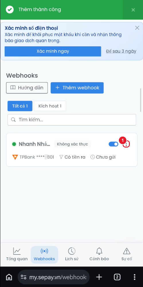 Webhook đã tạo, trạng thái "Chưa gửi" — mở menu ⋮